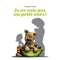 image : /upload/Annee 2023/NoticesAuteurs2023/F2023_Grard_F.  je-ne-suis-pas-un-petit-ours.jpg